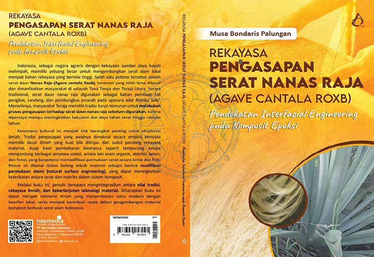 REKAYASA PENGASAPAN SERAT NANAS RAJA (AGAVE CANTALA ROXB) PENDEKATAN INTERFACIAL ENGINEERING PADA KOMPOSIT EPOKSI